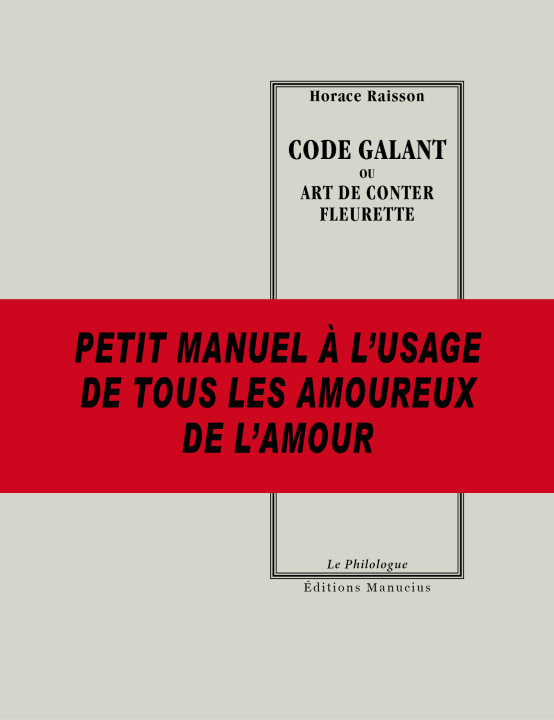Kniha CODE GALANT ou ART DE CONTER FLEURETTE Horace RAISSON