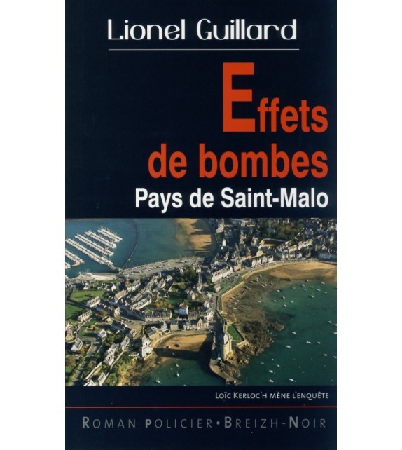 Kniha Effets de bombes - pays de Saint-Malo Guillard