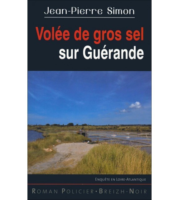 Kniha VOLEE DE GROS SEL SUR GUERANDE SIMON