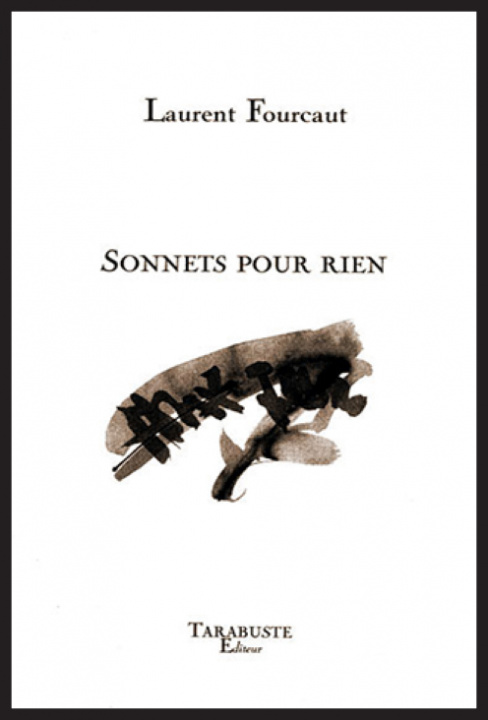 Βιβλίο SONNETS POUR RIEN - Laurent Fourcaut Fourcaut
