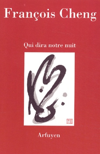 Book QUI DIRA NOTRE NUIT NED CHENG