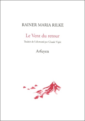 Buch VENT DU RETOUR (LE) RILKE