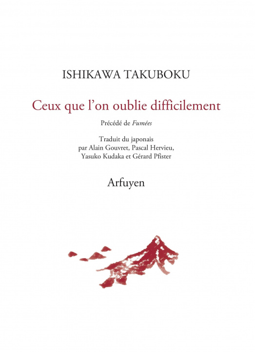 Книга CEUX QUE L'ON OUBLIE DIFFICILEMENT TAKUBOKU