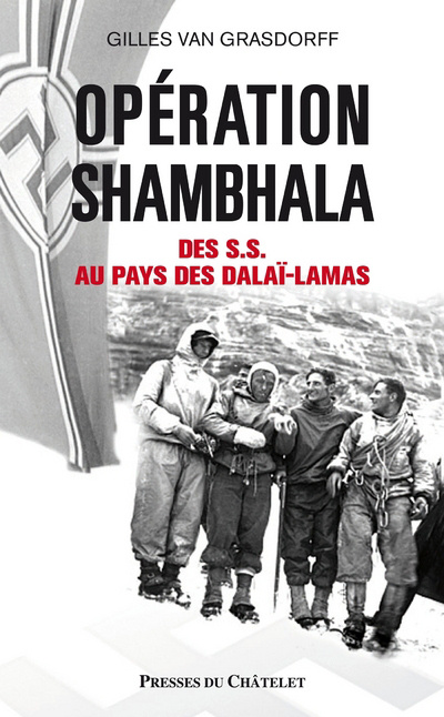 Buch Opération Shambhala - Des S.S. au pays des dalaï-lamas Gilles Van Grasdorff