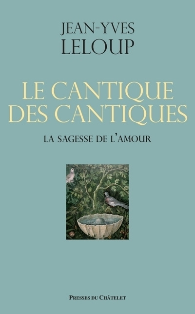 Kniha Le Cantique des cantiques - La sagesse de l'amour Jean-Yves Leloup
