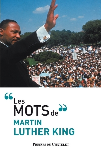 Kniha Les mots de Martin Luther King Martin Luther King