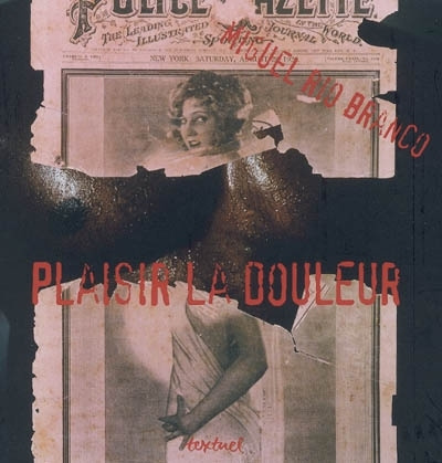 Buch Plaisir  la douleur Rio branco