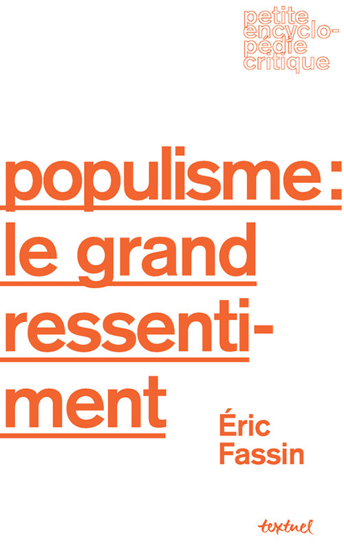 Kniha Populisme : le grand ressentiment Fassin