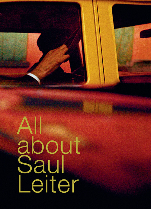 Книга All about Saul Leiter LEITER SAUL