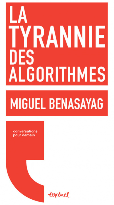 Книга La tyrannie des algorithmes Meyran