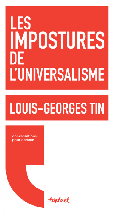 Книга Les impostures de l'universalisme Tin