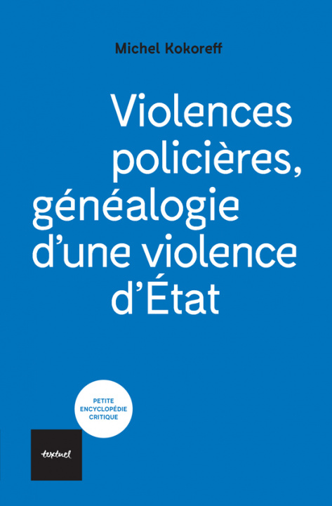 Kniha Violences policières Kokoreff
