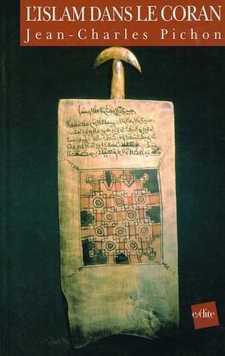 Книга L’Islam dans le Coran Pichon