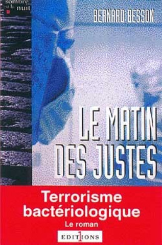 Carte Le Matin des justes Bernard Besson