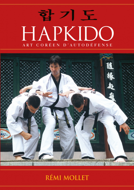 Buch Hapkido : Art coréen d'autodéfense MOLLET
