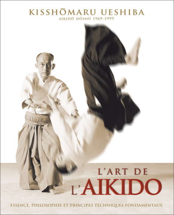 Könyv L'art de l'aïkido UESHIBA