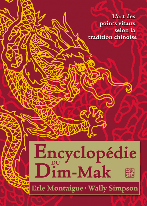 Книга Encyclopédie du dim-mak MONTAIGUE