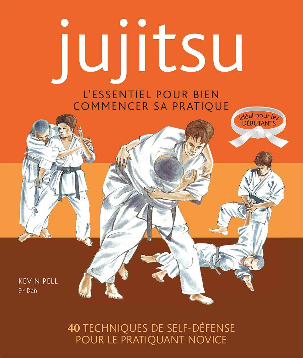 Kniha Ju-jitsu - L'essentiel pour bien commencer PELL
