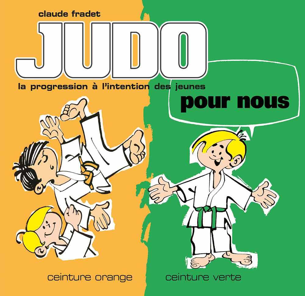 Carte Judo pour nous - Ceintures orange et verte (volume 2) FRADET