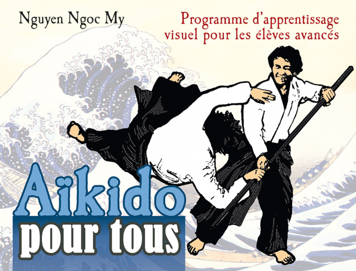 Книга Aikido pour tous NGUYEN NGOC