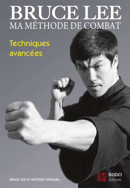 Książka Bruce Lee - Ma méthode de combat LEE