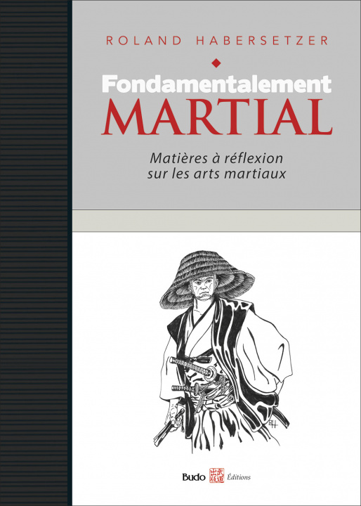 Kniha Fondamentalement martial HABERSETZER
