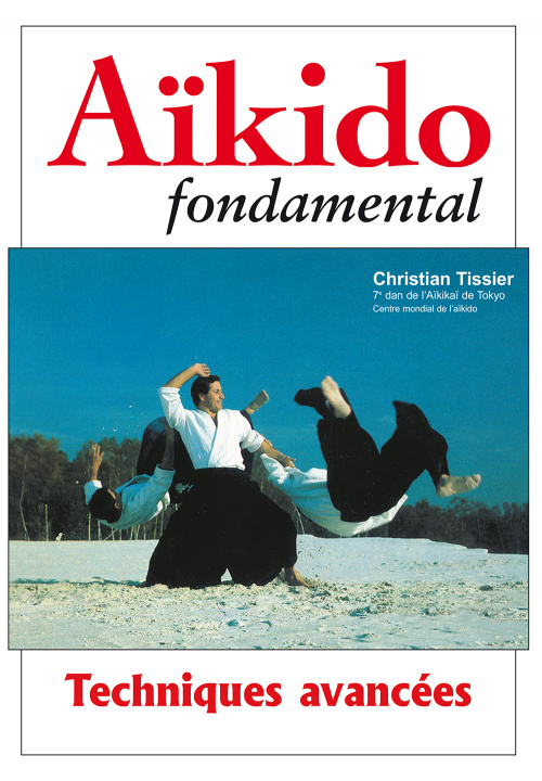 Könyv Aïkido fondamental TISSIER