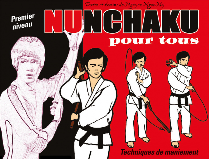 Carte Nunchaku pour tous (tome 1) NGOC MY