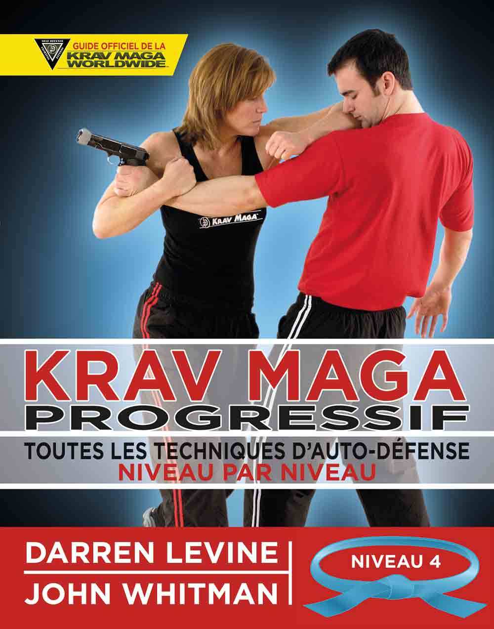 Книга Krav maga progressif - Niveau 4 - Ceinture bleue LEVINE