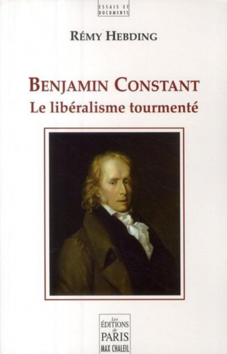 Livro Benjamin Constant, le libéralisme tourmenté Hebding