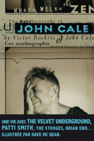 Kniha John Cale une autobiographie Cale