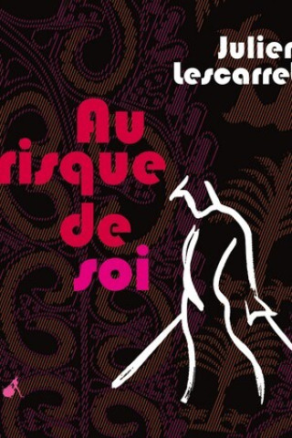 Knjiga Au risque de soi Lescarret
