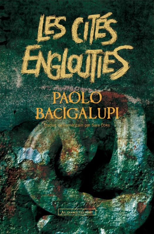 Boek Les cités englouties Bacigalupi