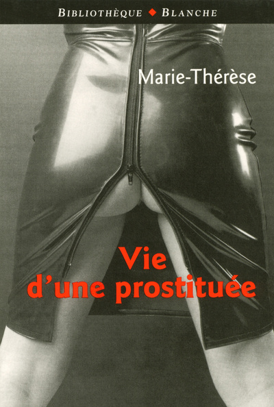 Knjiga VIE D'UNE PROSTITUEE Marie-Thérèse