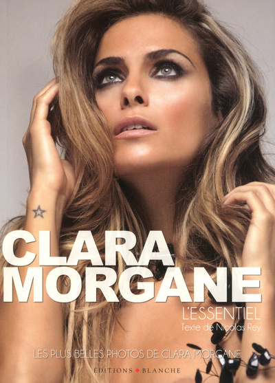 Carte Clara Morgane, l'essentiel Clara Morgane