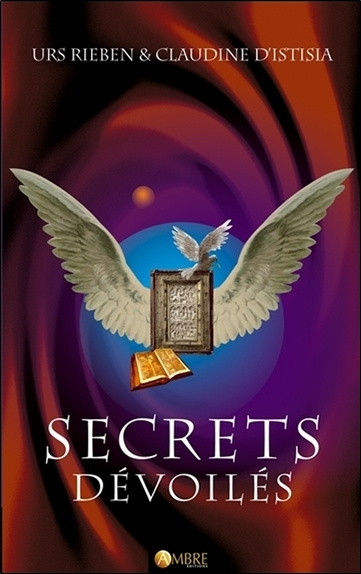 Knjiga Secrets dévoilés Urs Rieben & Claudine d'Istisia