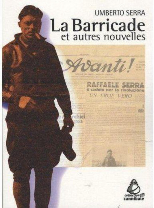 Libro La Barricade et autres nouvelles SERRA HUMBERTO