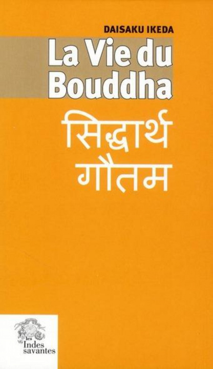 Book La Vie du Bouddha IKEDA K