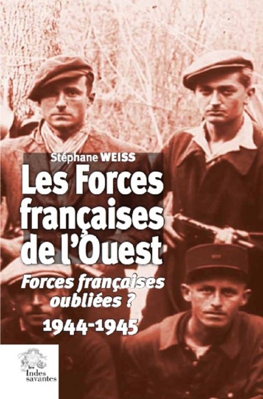 Kniha Forces françaises de l'Ouest Weiss