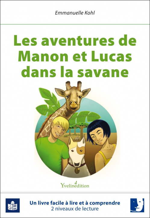 Kniha Manon et Lucas - dans la savane Kohl