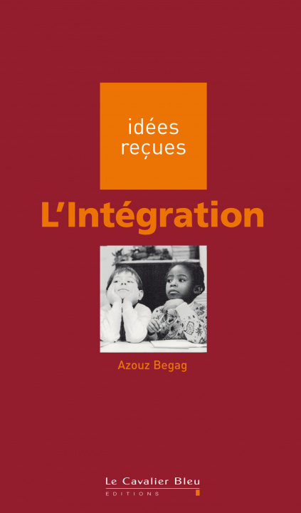 Knjiga Integration (l') Begag