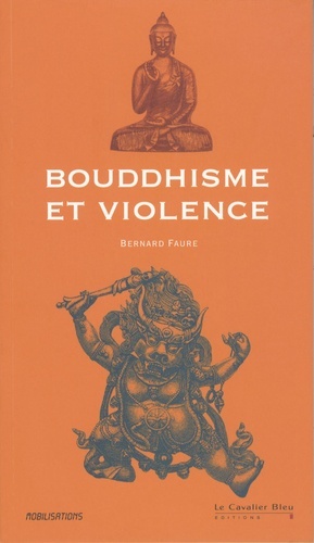Knjiga BOUDDHISME ET VIOLENCE FAURE