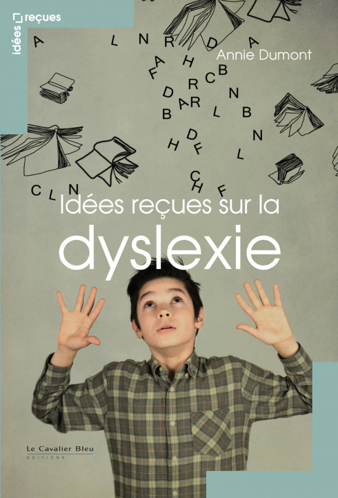 Kniha Idees recues sur la dyslexie DUMONT