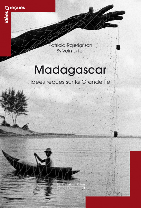 Kniha MADAGASCAR - IDEES RECUES SUR LA GRANDE ILE URFER