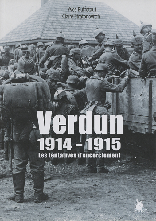 Carte Verdun 1914-1915 - Les Tentatives D Encerclement Buffetaut