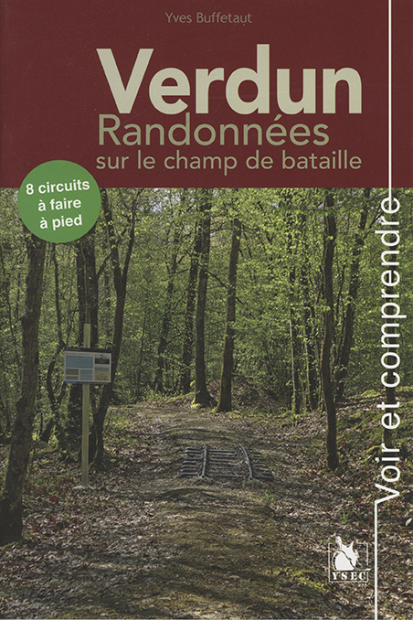 Kniha Verdun - Randonnees Sur Le Champ De Bataille Buffetaut yves