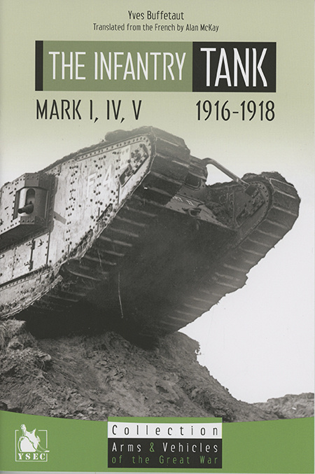 Kniha L Infantry Tank I Iv V 1916 1918 Buffetaut yves