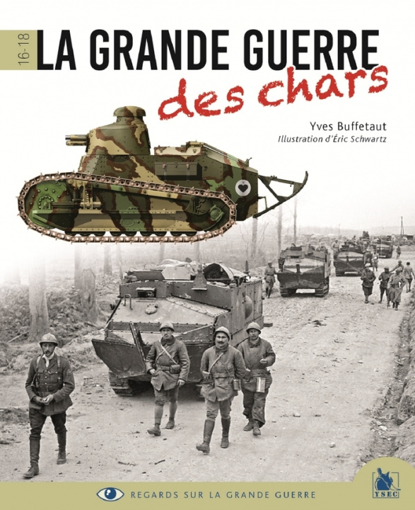 Könyv La Grande Guerre Des Chars Buffetaut