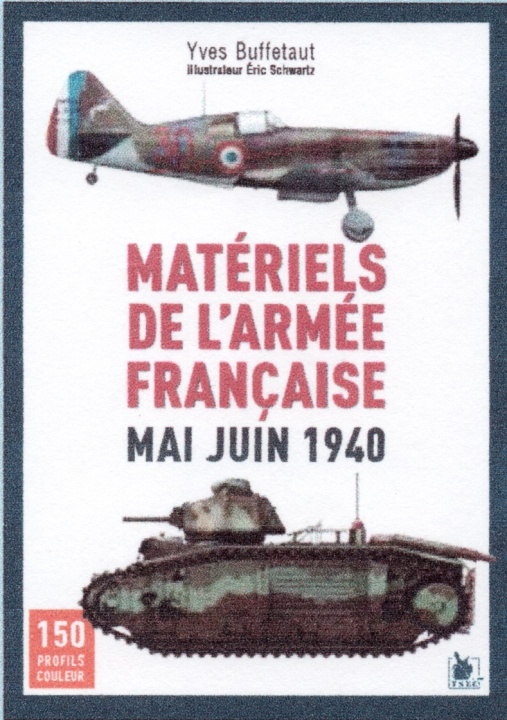 Book Matériels de l'armée française mai juin 1940 Buffetaut