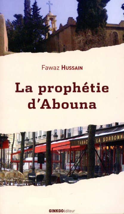 Kniha La prophétie d'Abouna - roman Hussain